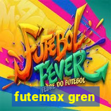 futemax gren